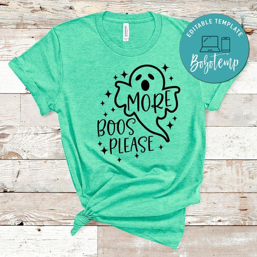 More Boos Please Halloween T-Shirt