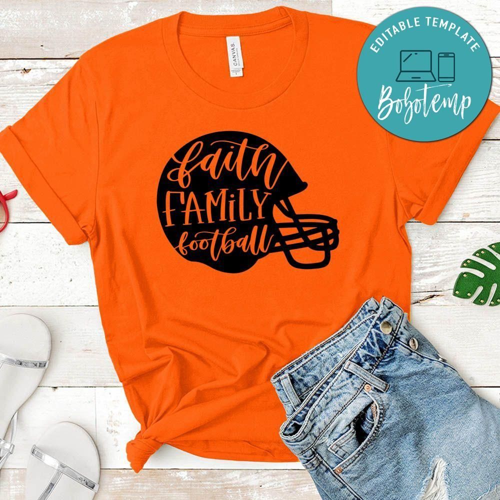 Faith Family Football Shirt