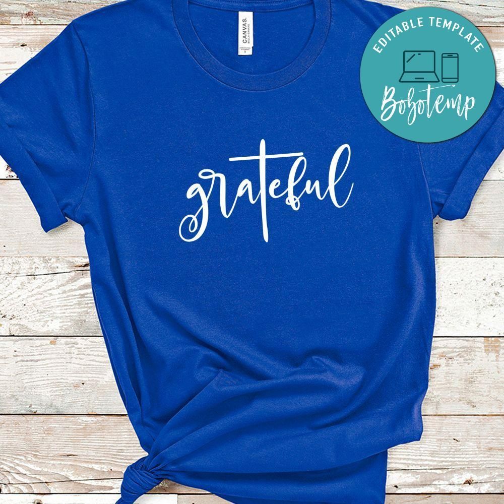 Grateful Shirt