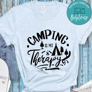 Camping Is My Therapy T-Shirt