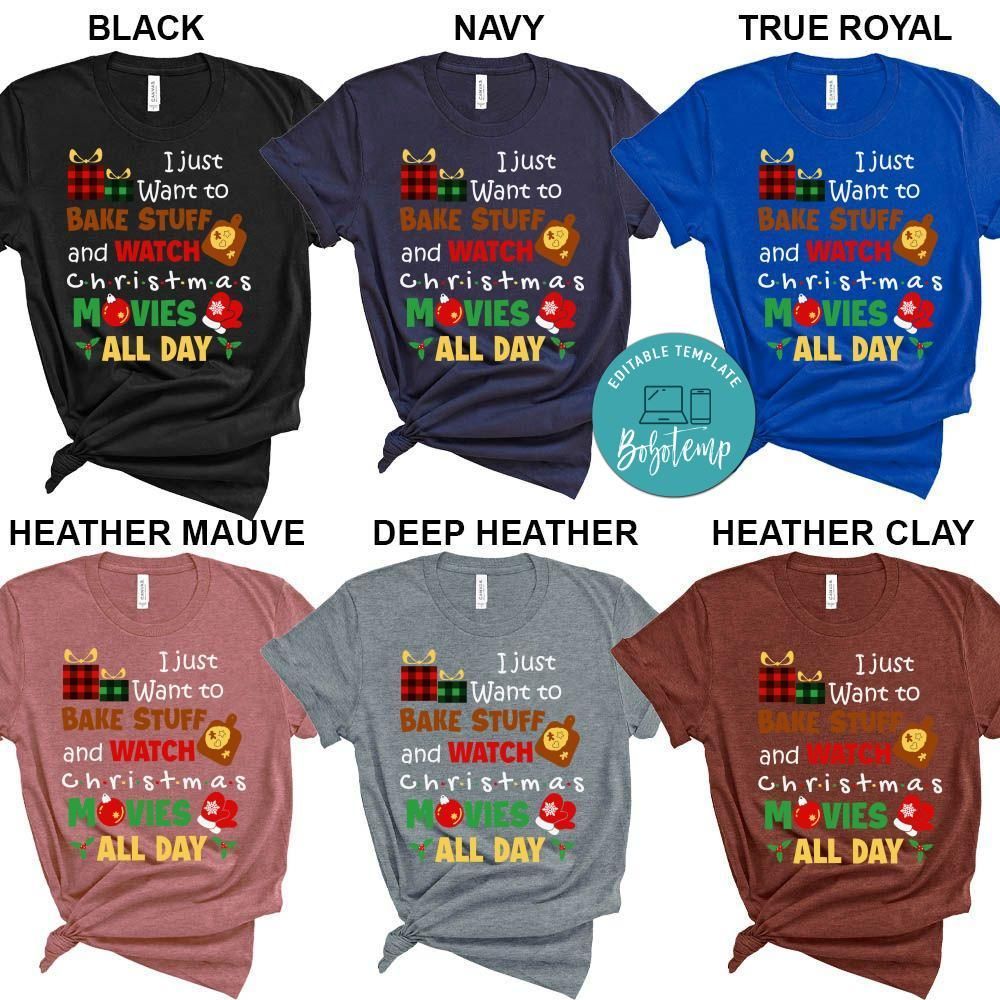 I Want to Bake Stuff Watch Xmas Movie Shirt