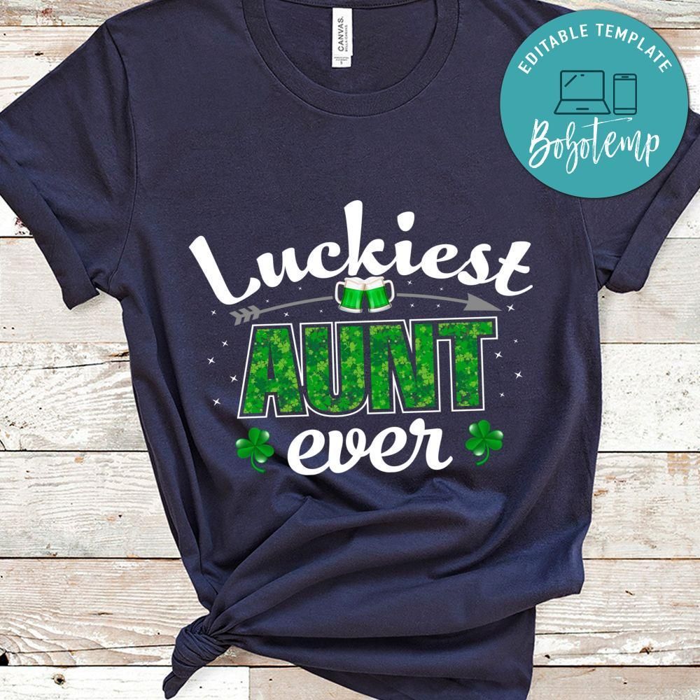 Luckiest Aunt Ever Shirt