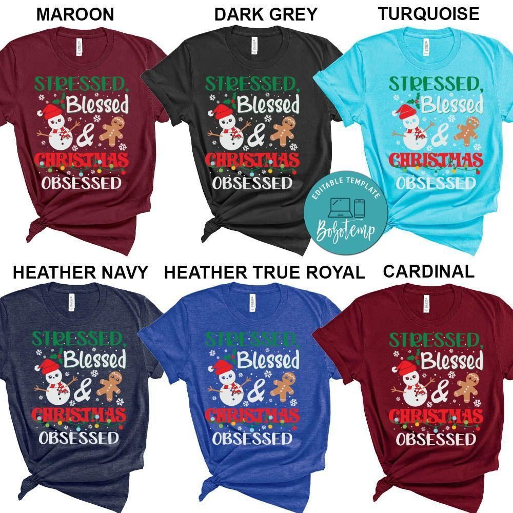 Stressed Blessed Christmas Obsessed Shirt