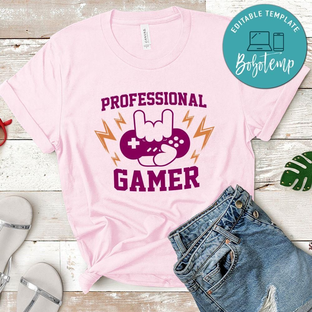 Professional Gamer Shirt