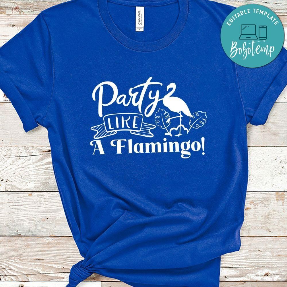Party Like Flamingo Shirt