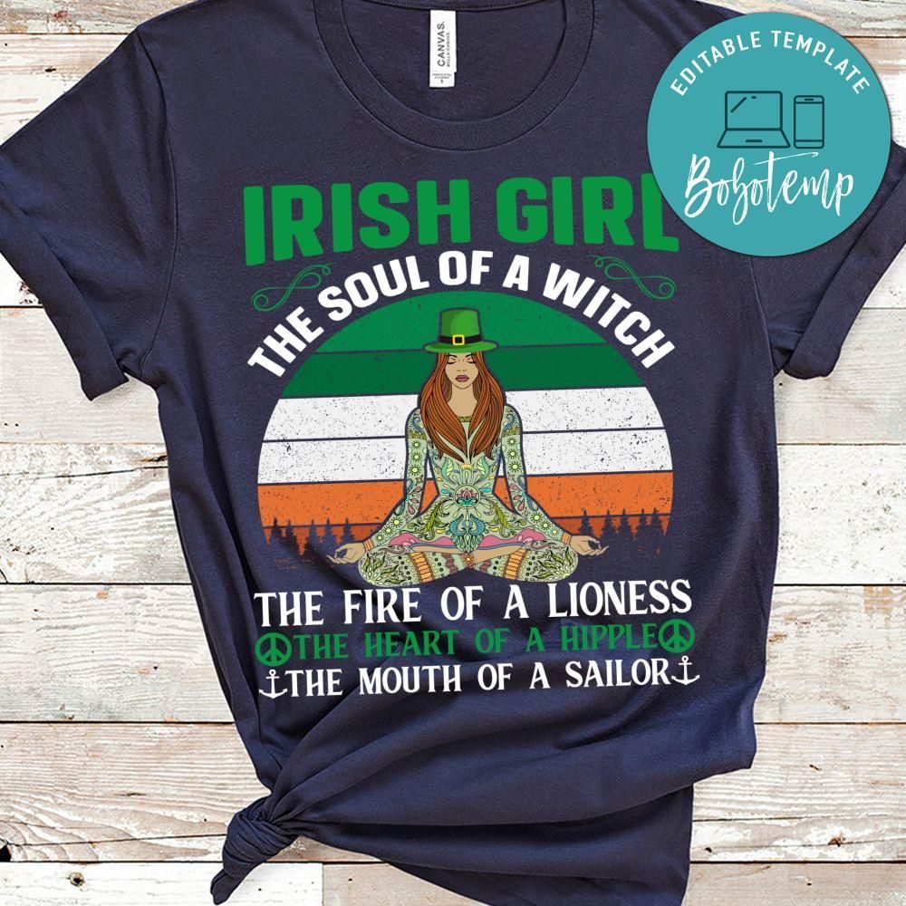 Irish Girl The Soul Of A Witch Shirt