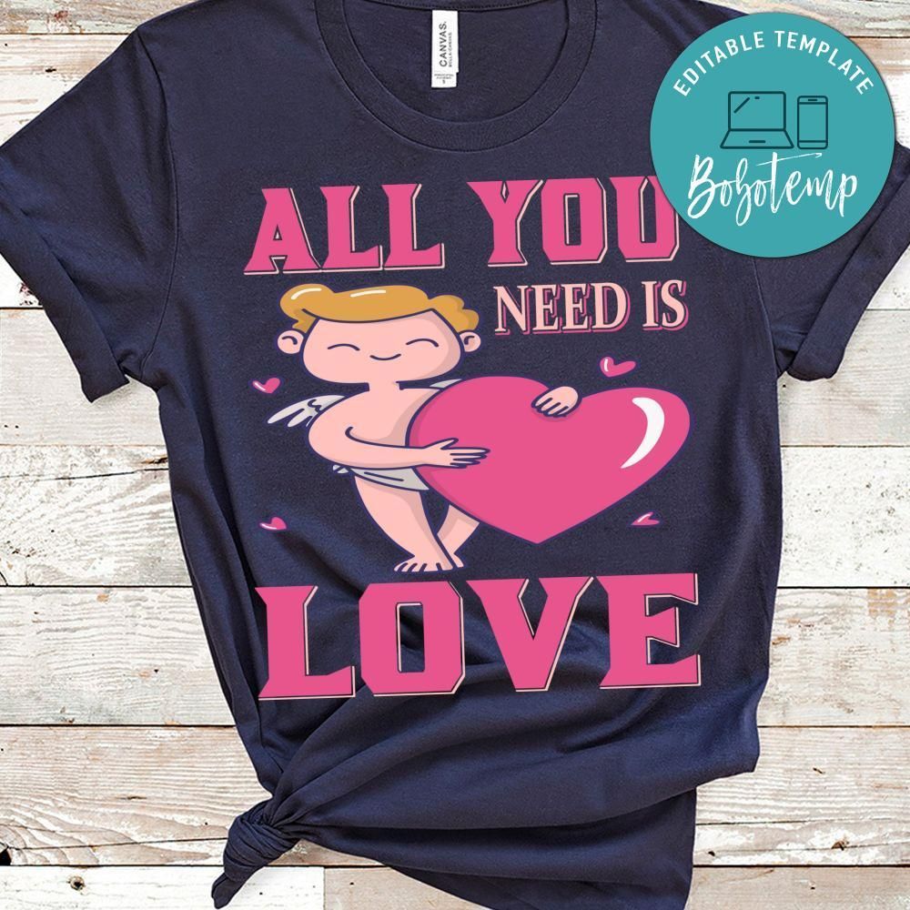All You Need Is Love T-Shirts