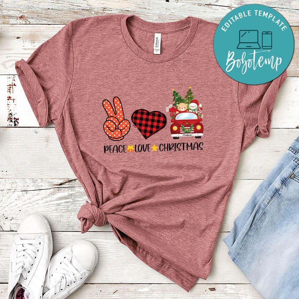 Peace Love Christmas Shirt