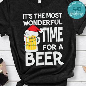 It's the Most Wonderful Time for a Beer T-Shirt