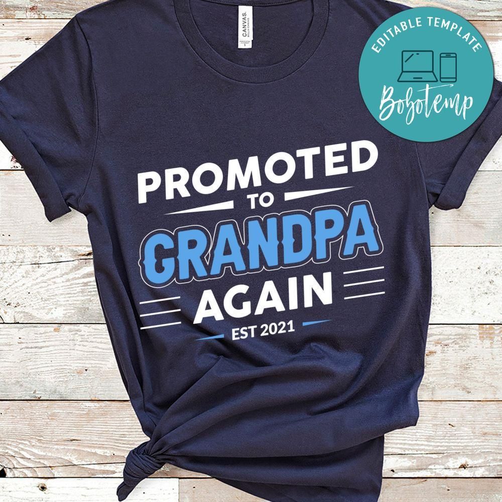 Promoted To Grandpa Again Est 2021 T Shirt