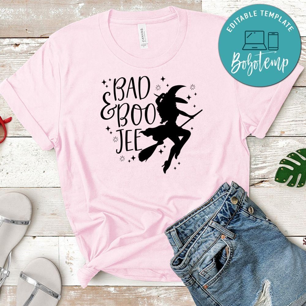 Bad And Boo Jee Halloween Shirt