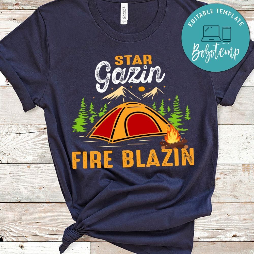 Star Gazin Fire Blazin Shirt