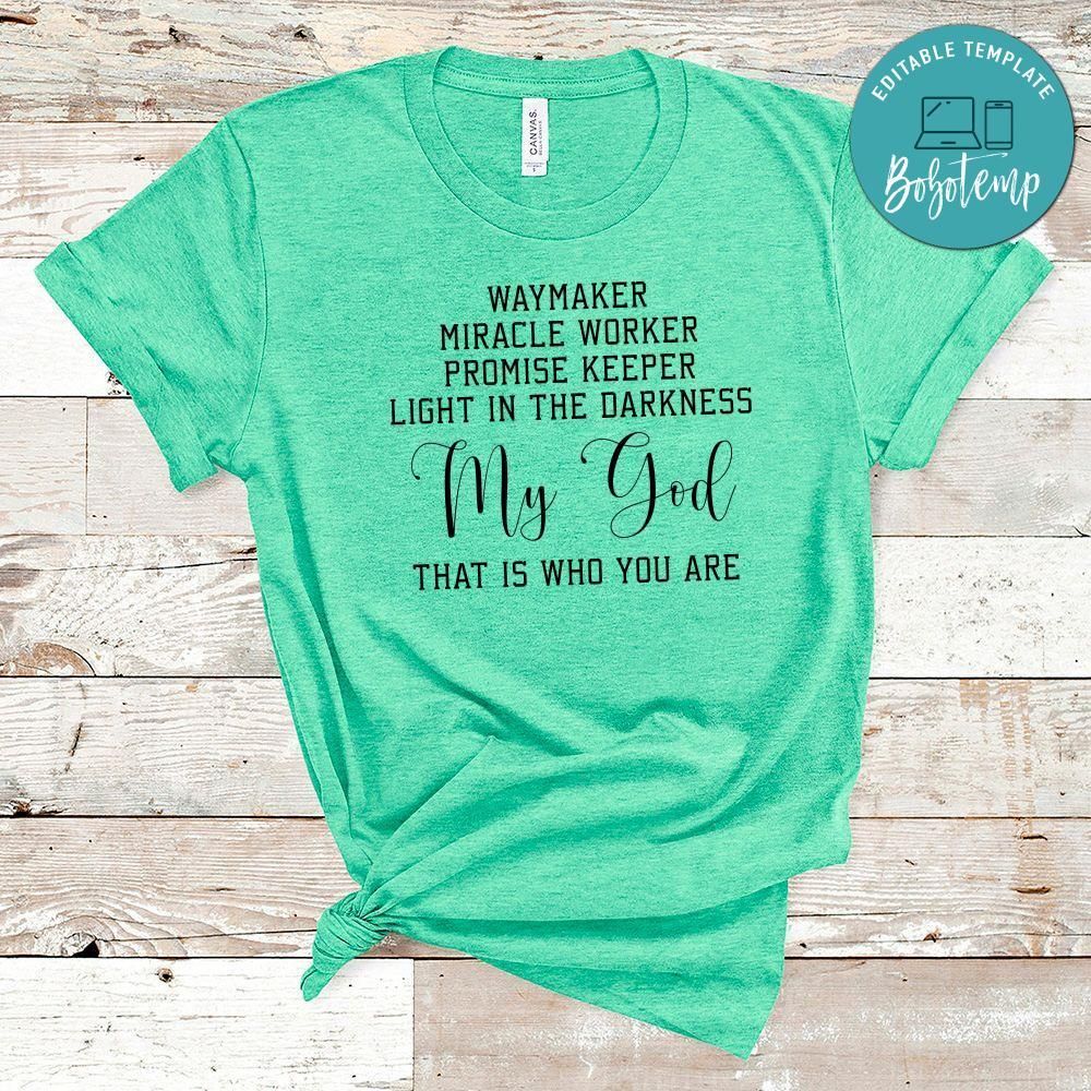 Waymaker Jesus Shirt