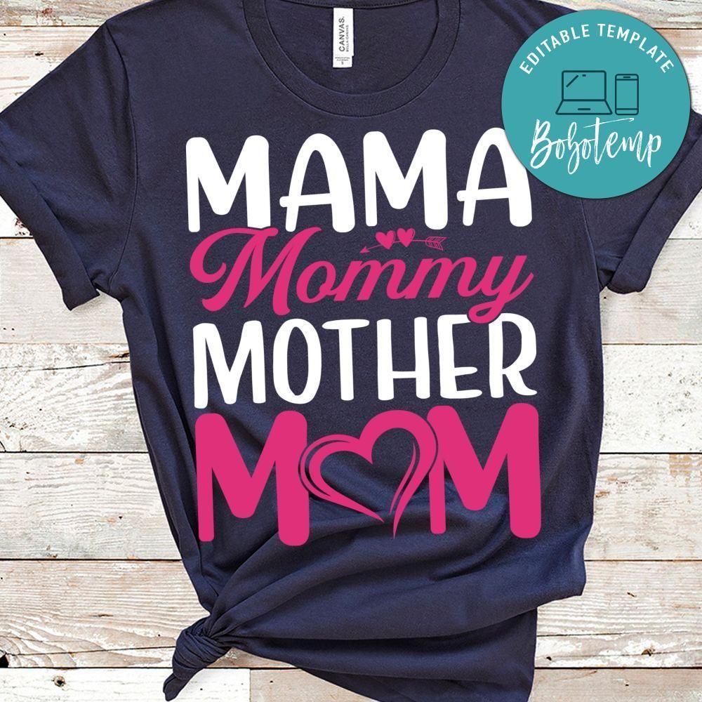 Mama Mommy Mother Mom T Shirt
