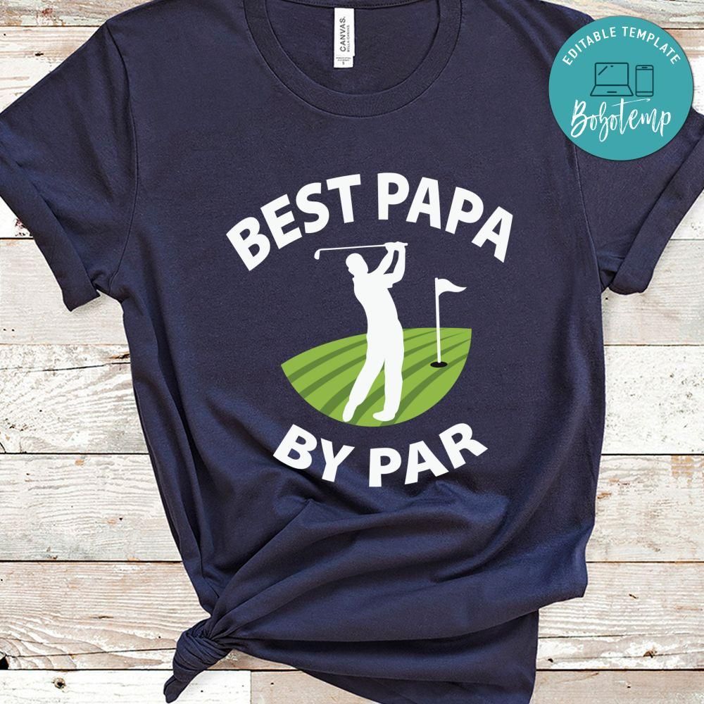 Best Papa by Par Funny Golf Papa Shirt