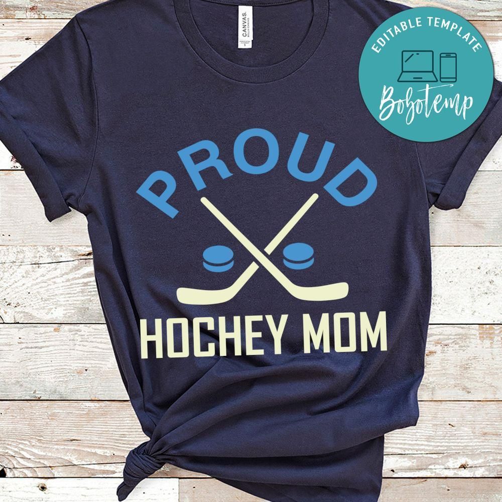 Proud Hochey Mom Shirt