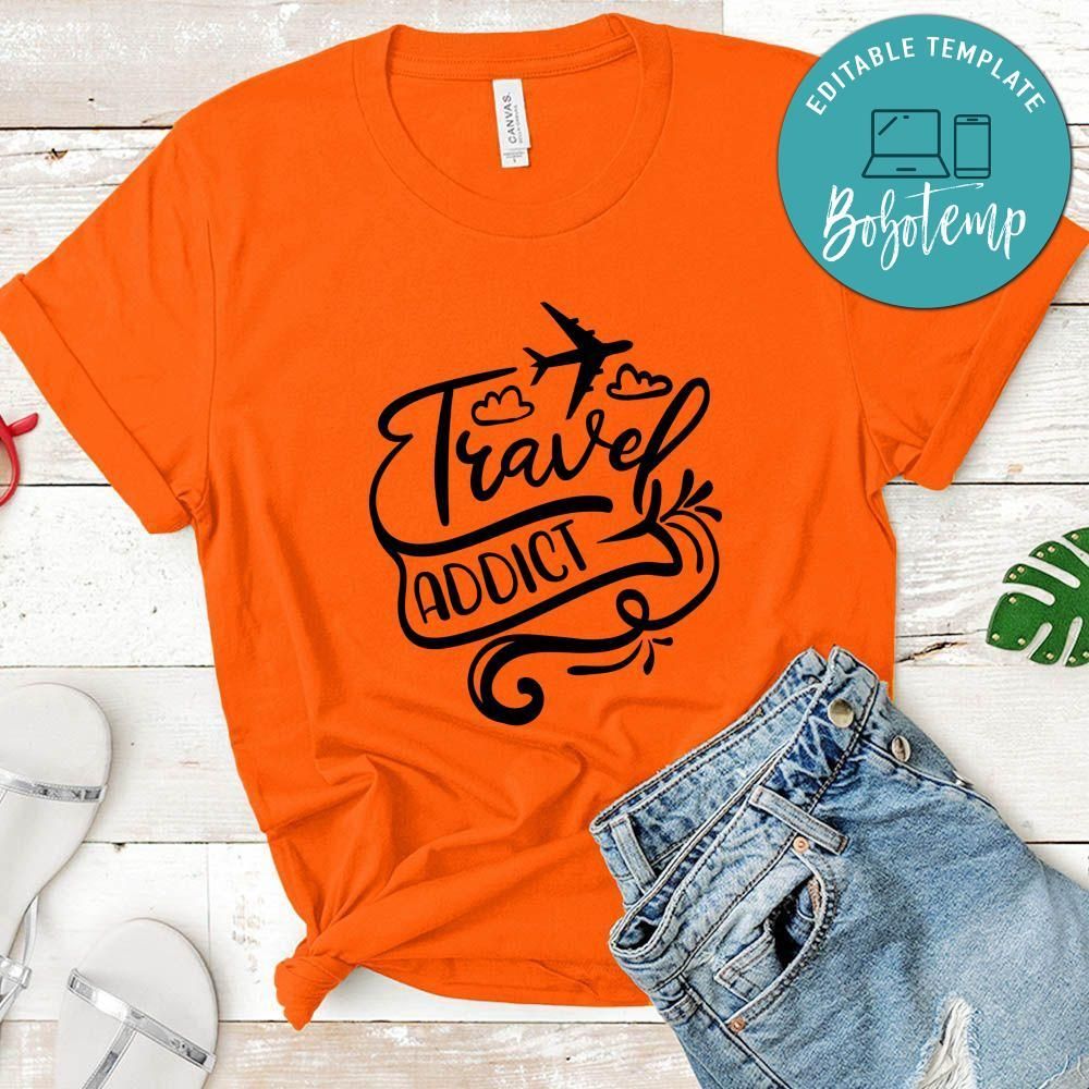 Travel Addict T-Shirt