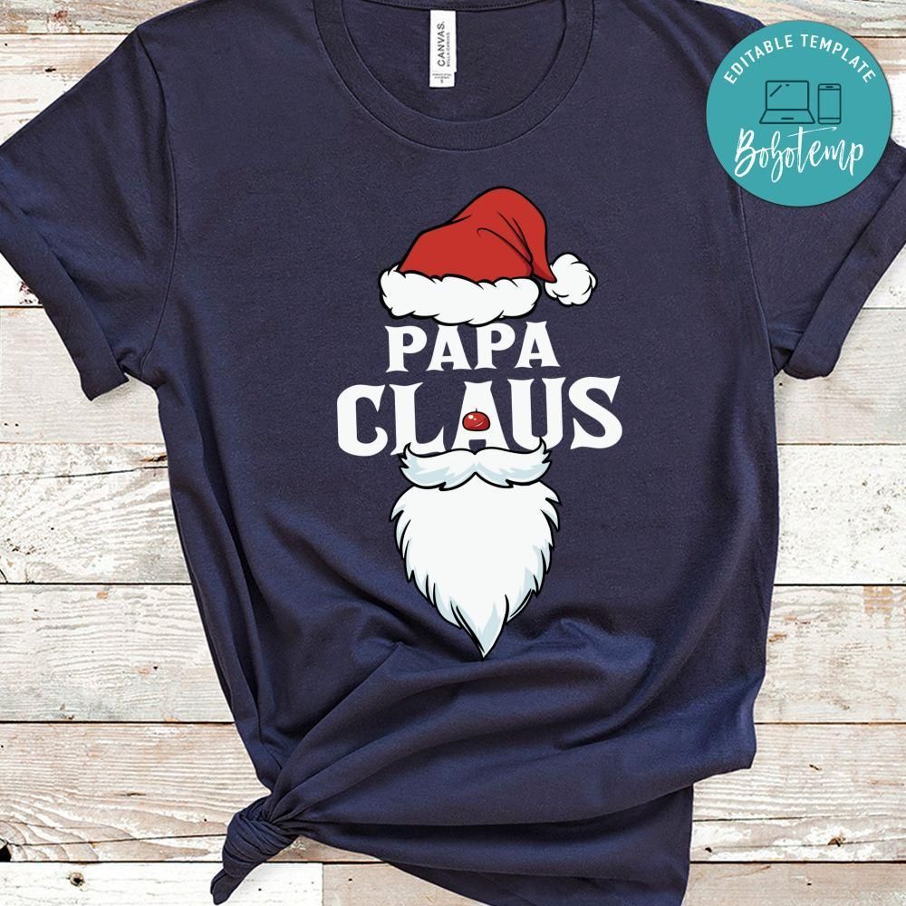 Papa Claus Dad Santa Shirt