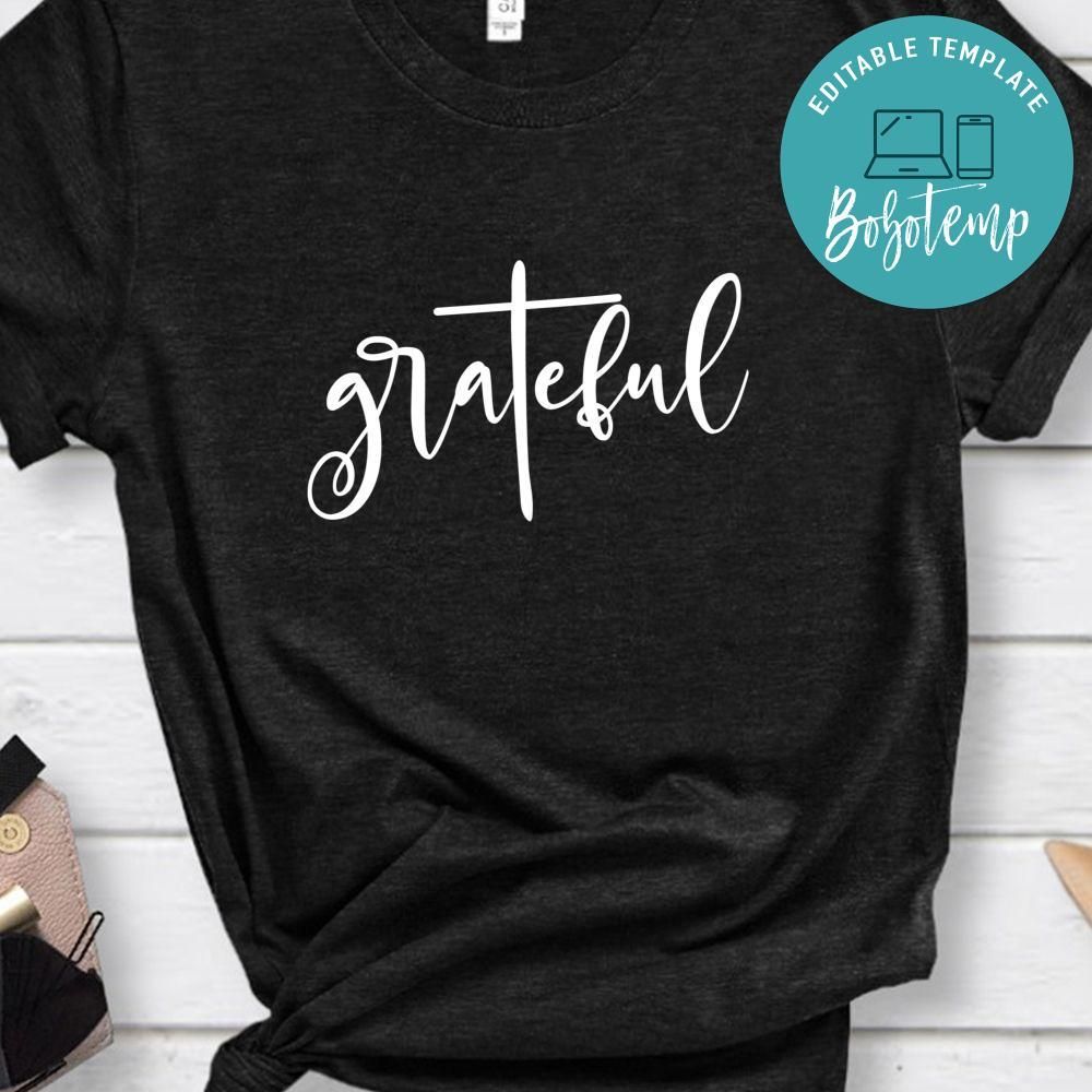 Grateful Shirt