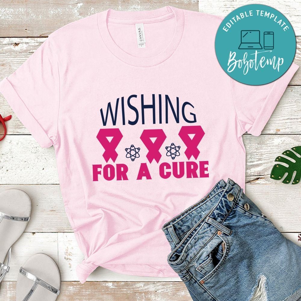 Wishing For A Cure Shirt