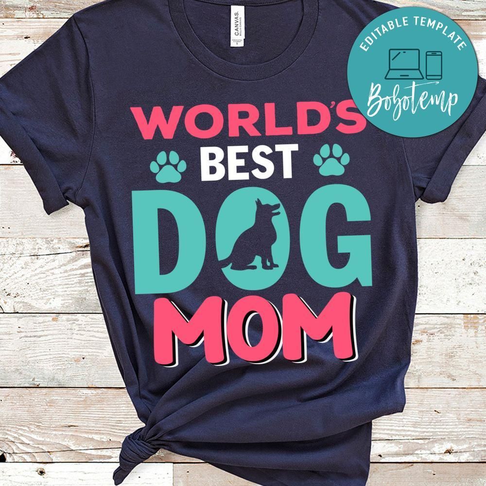 World's Best Dog Mom Shirt