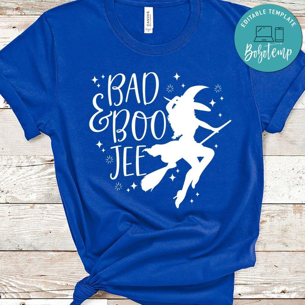 Bad And Boo Jee Halloween Shirt