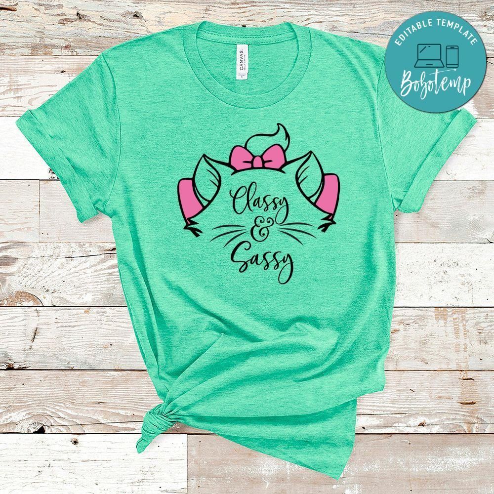 Classy And Sassy Shirt