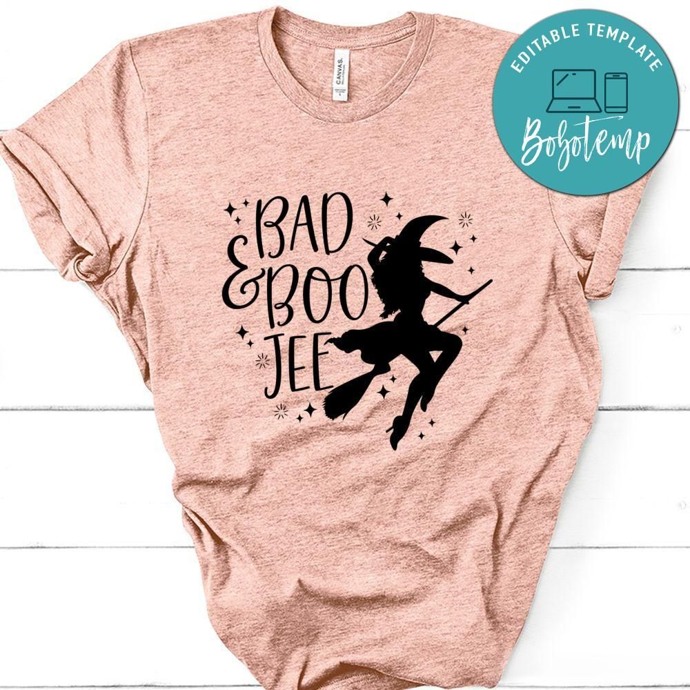 Bad And Boo Jee Halloween Shirt