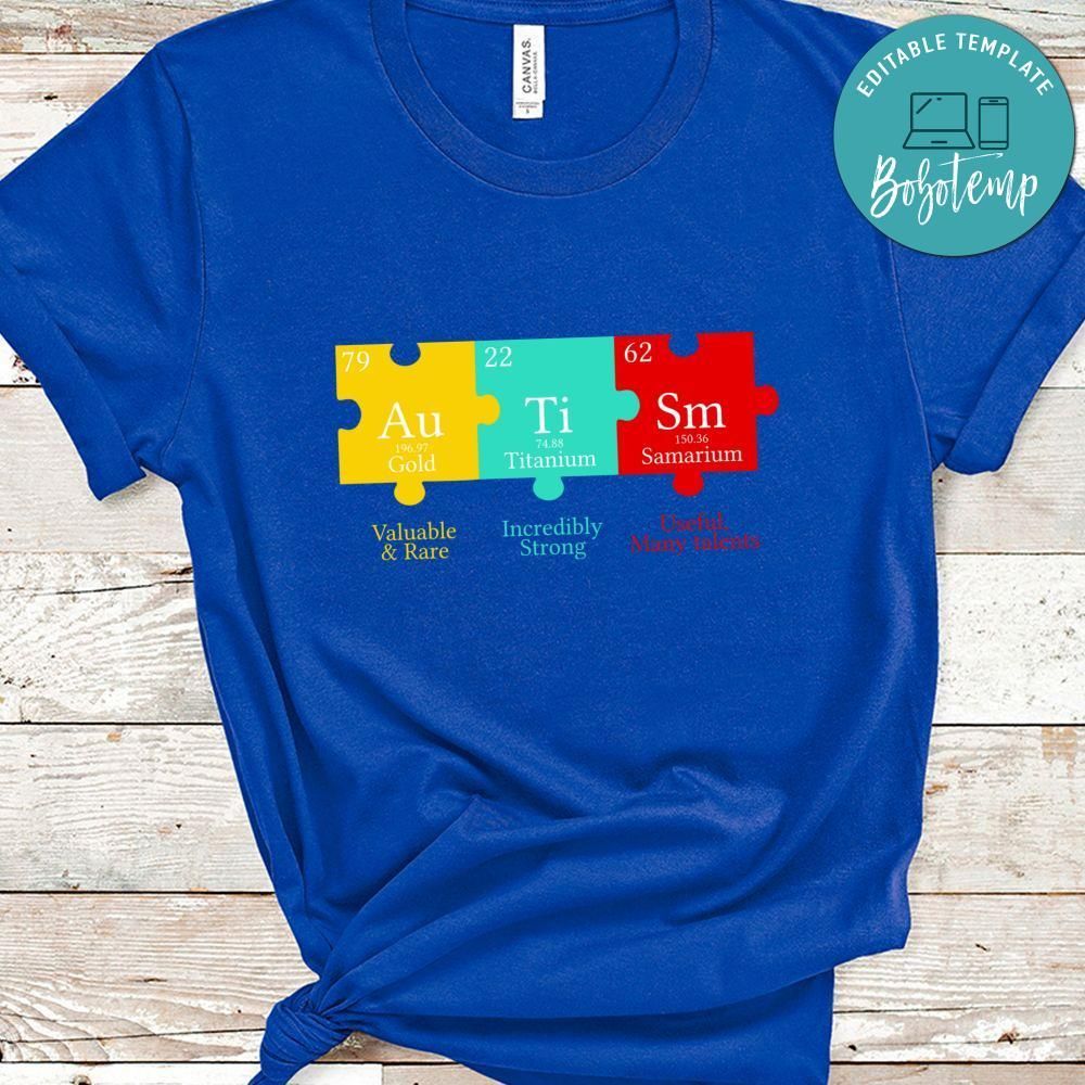 Autism Awareness Chemical Element Shirt