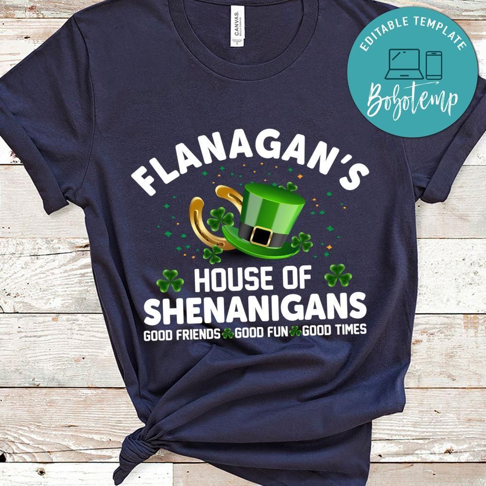 Flanagan's House Of Shenanigans Shirt