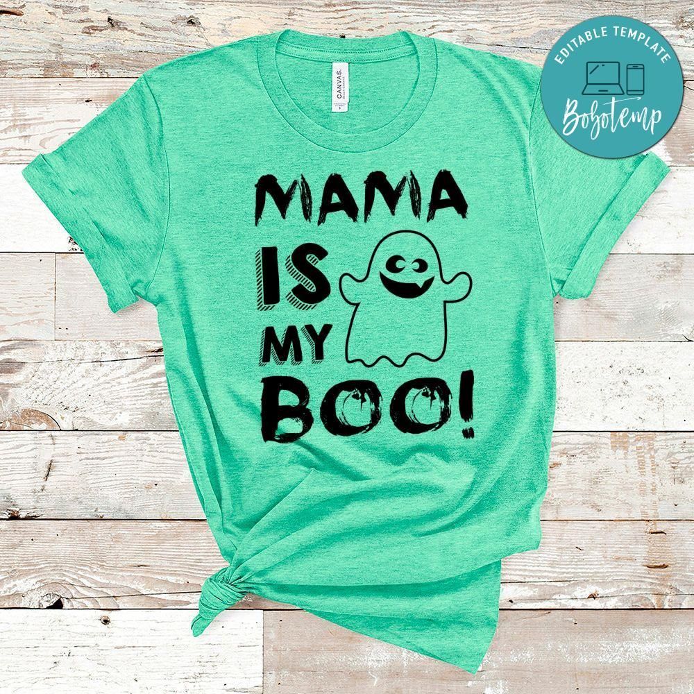 Mama is My Boo Baby Ghost Halloween Shirt