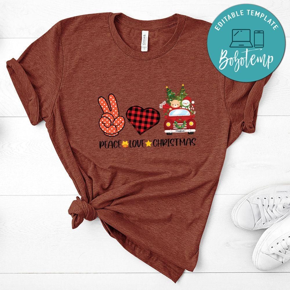 Peace Love Christmas Shirt