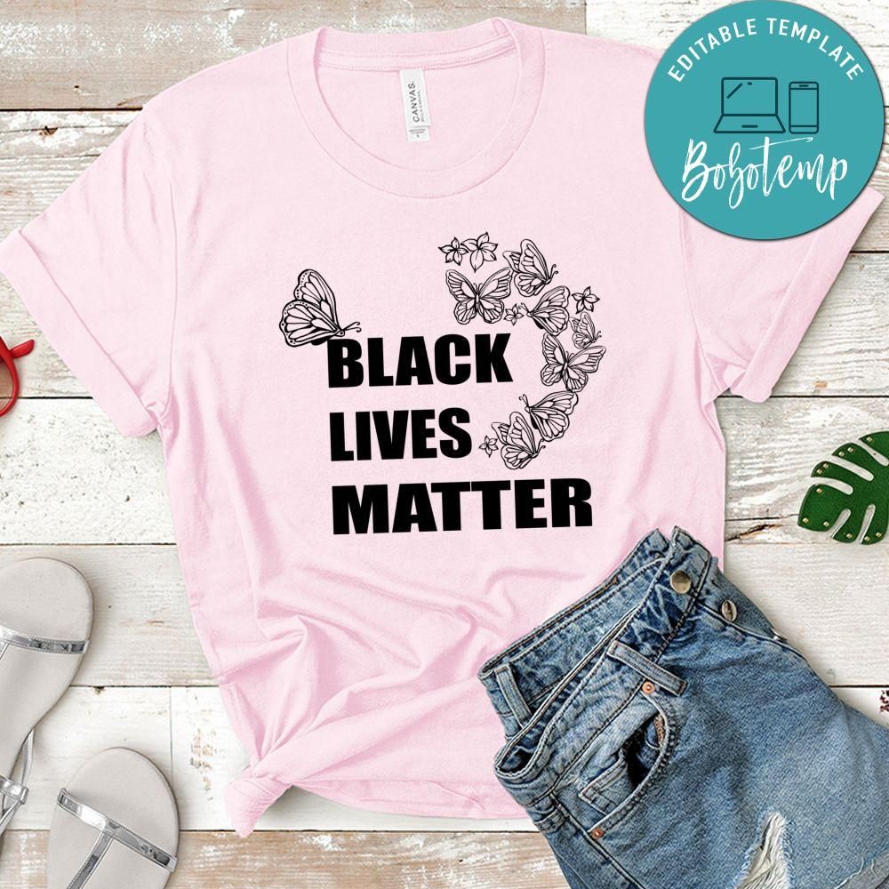Black Lives Matter With Butterfly Shirt