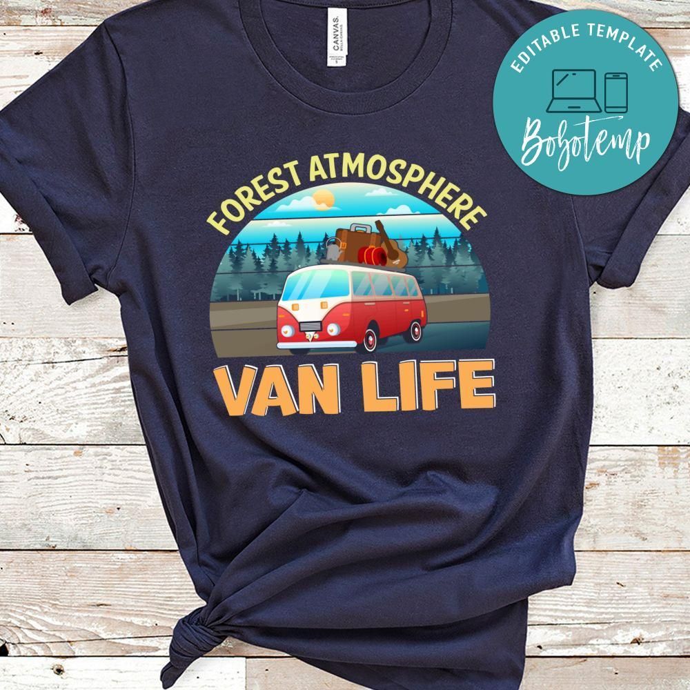 Forest Atmosphere Van Life Shirt