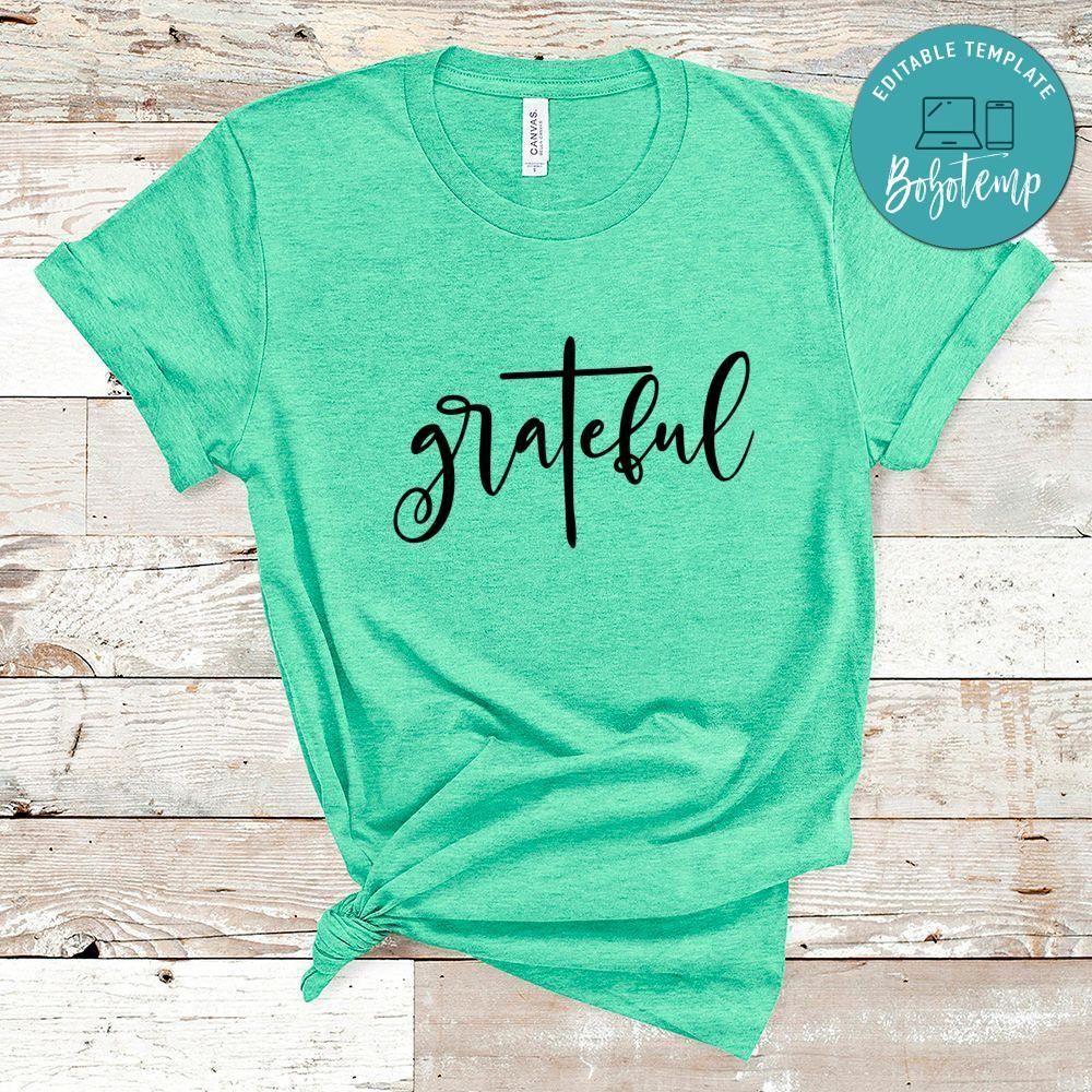 Grateful Shirt