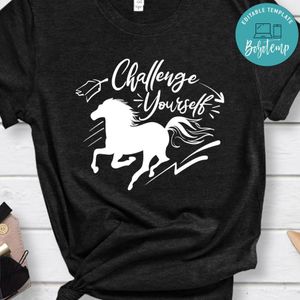 Challenge Yourself Shirt