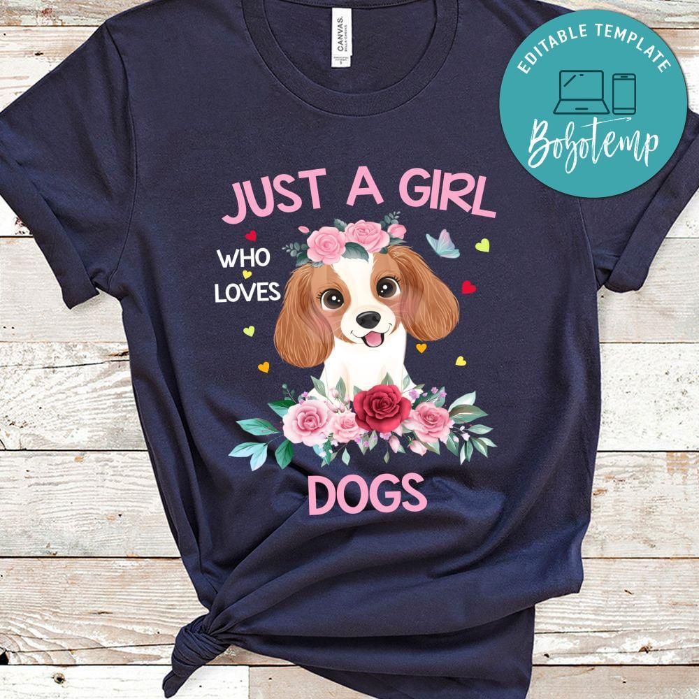 Just A Girl Who Loves Dogs Shirt For Kids Girls Women