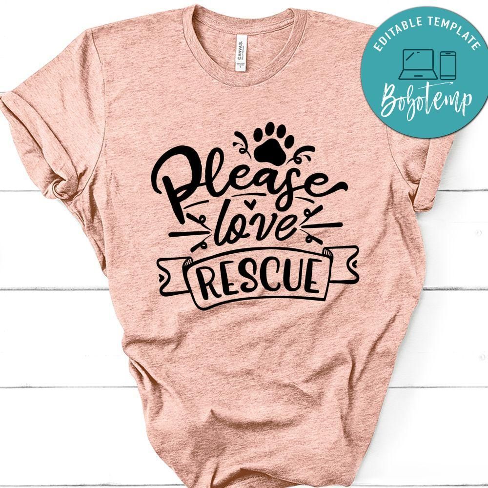 Please Love Rescue T-Shirt