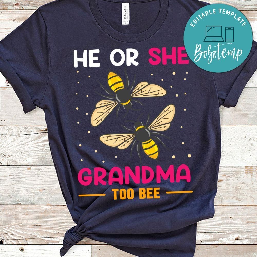 He Or She Grandma Shirt
