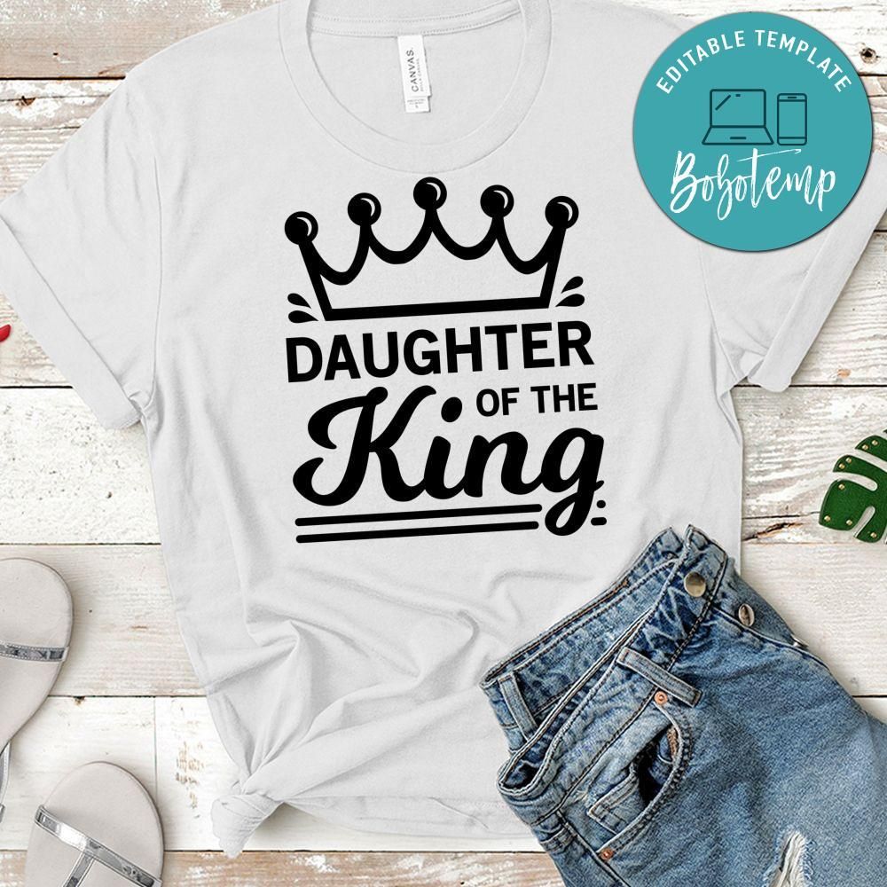 Daughter of the King Shirt