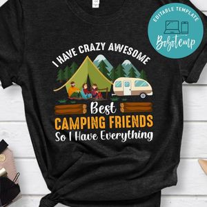 Best Camping Friends Shirt