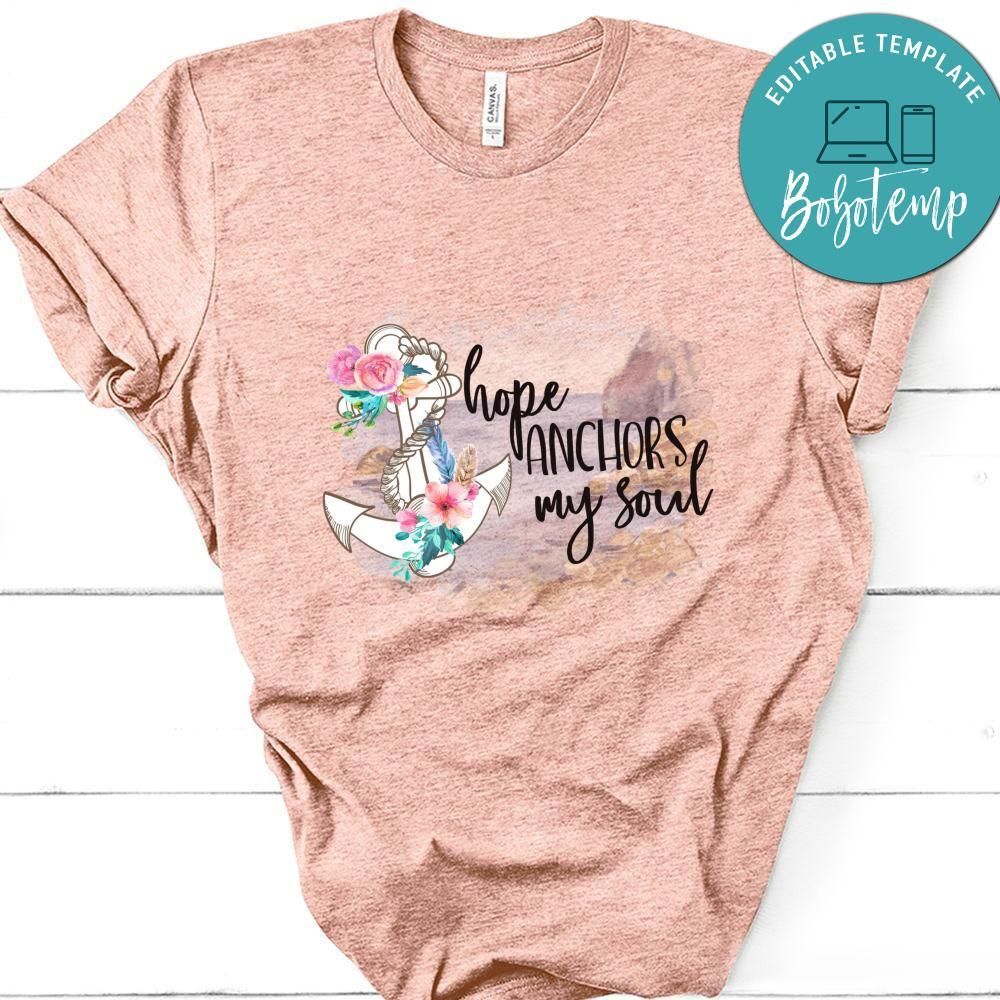 Hope Anchors My Soul Shirt