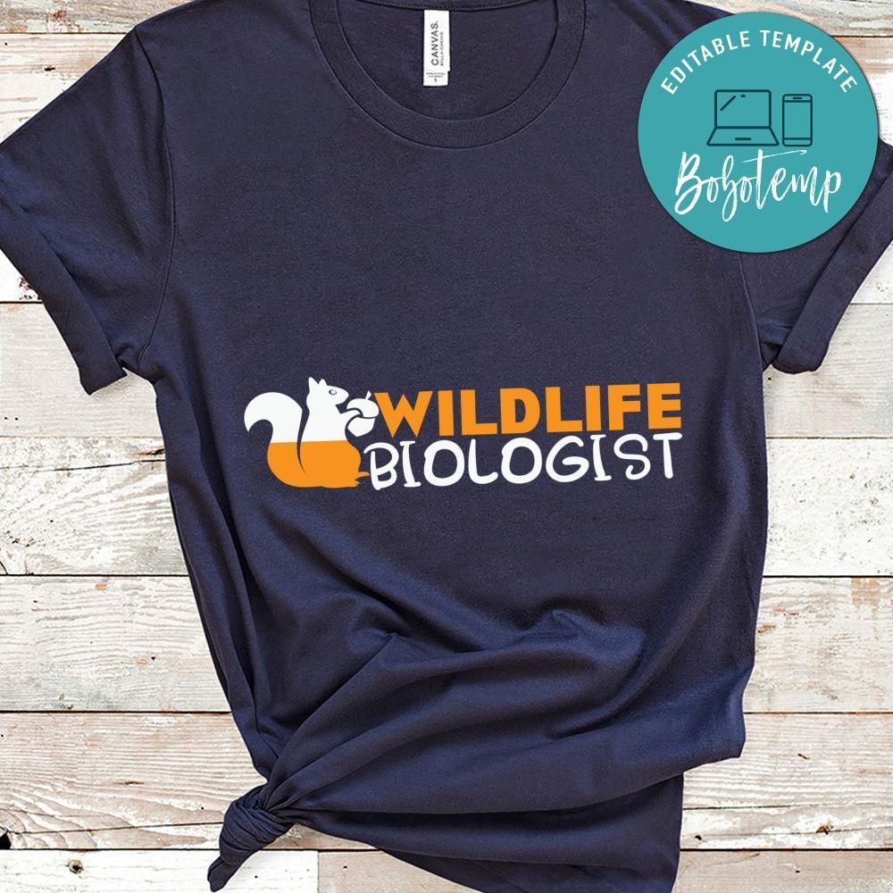 Wildlife Biologist Shirt