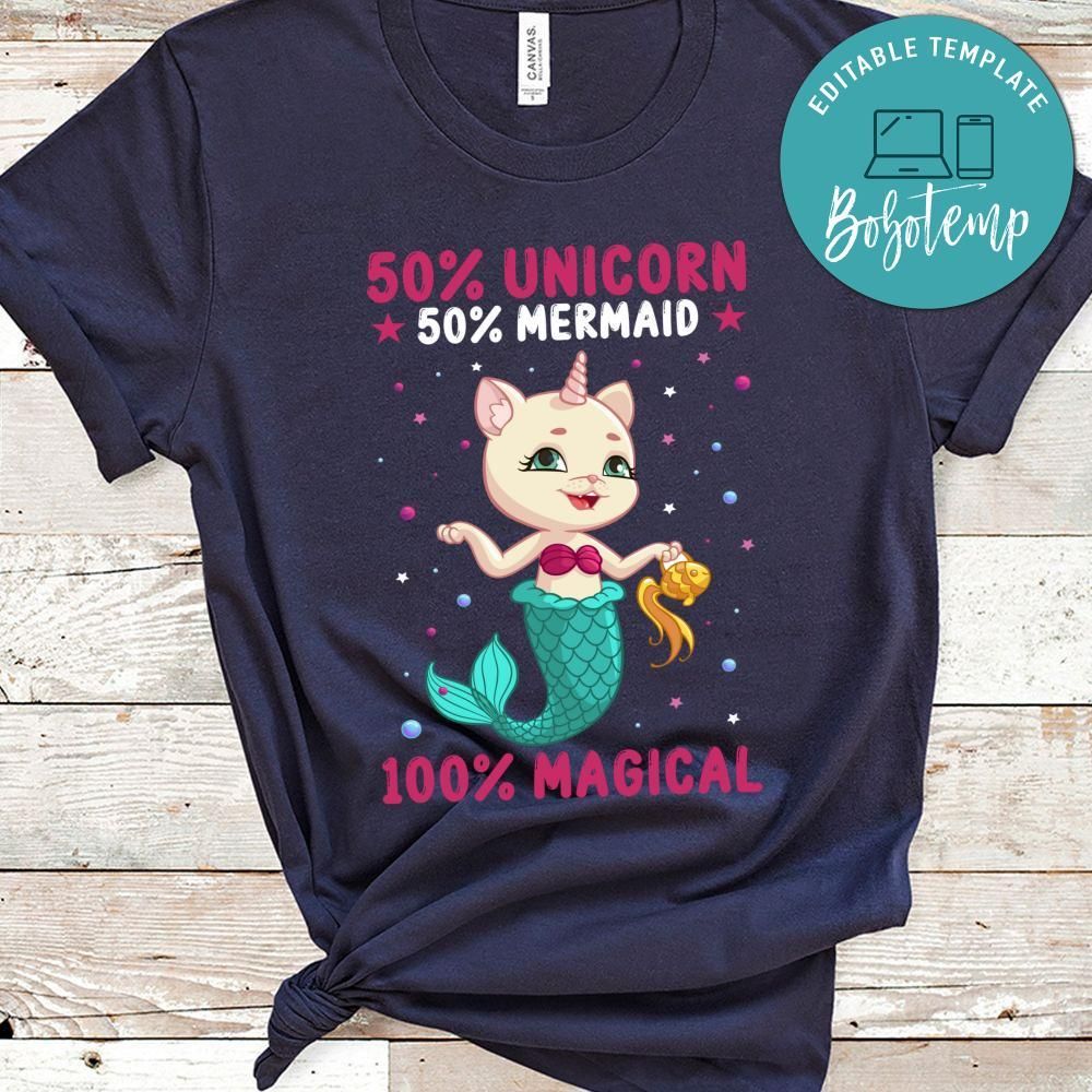 50% Unicorn 50% Mermaid 100% Magical Shirt