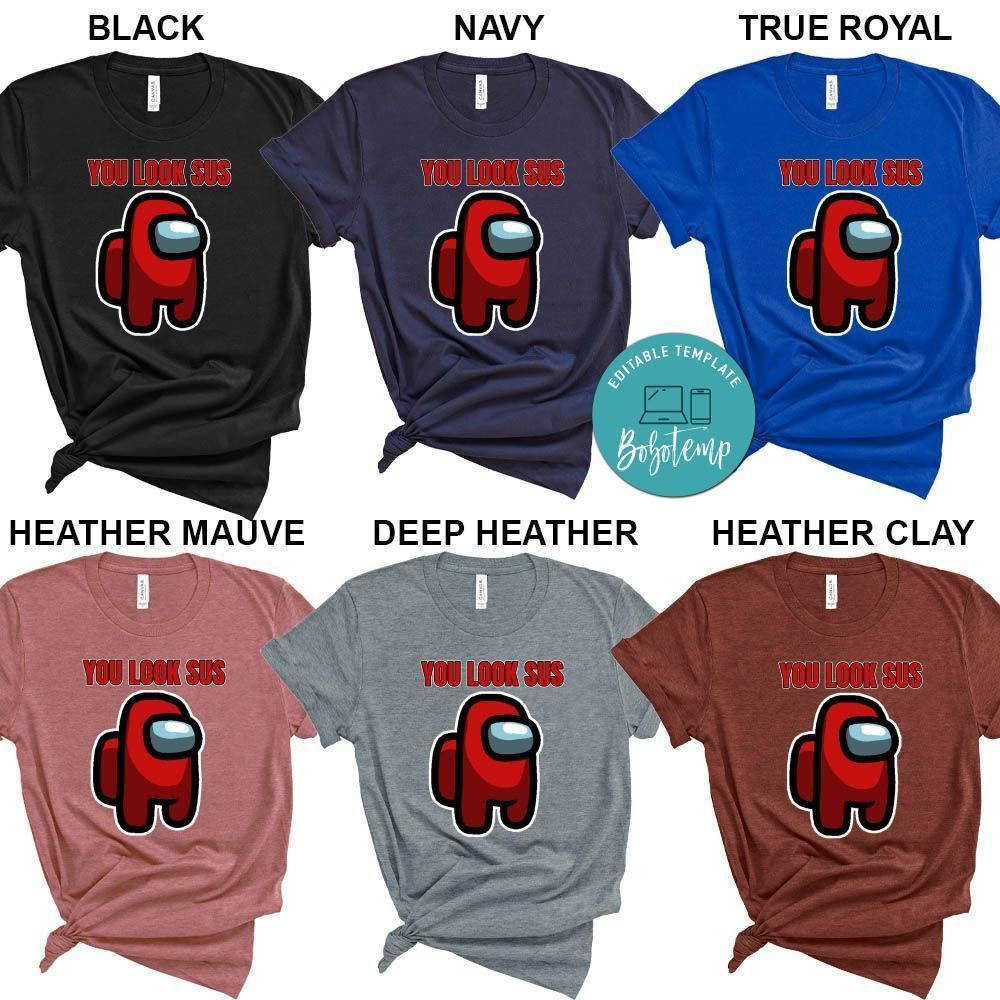 You Look Sus Shirt