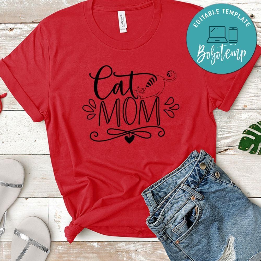 Cat Mom Shirt