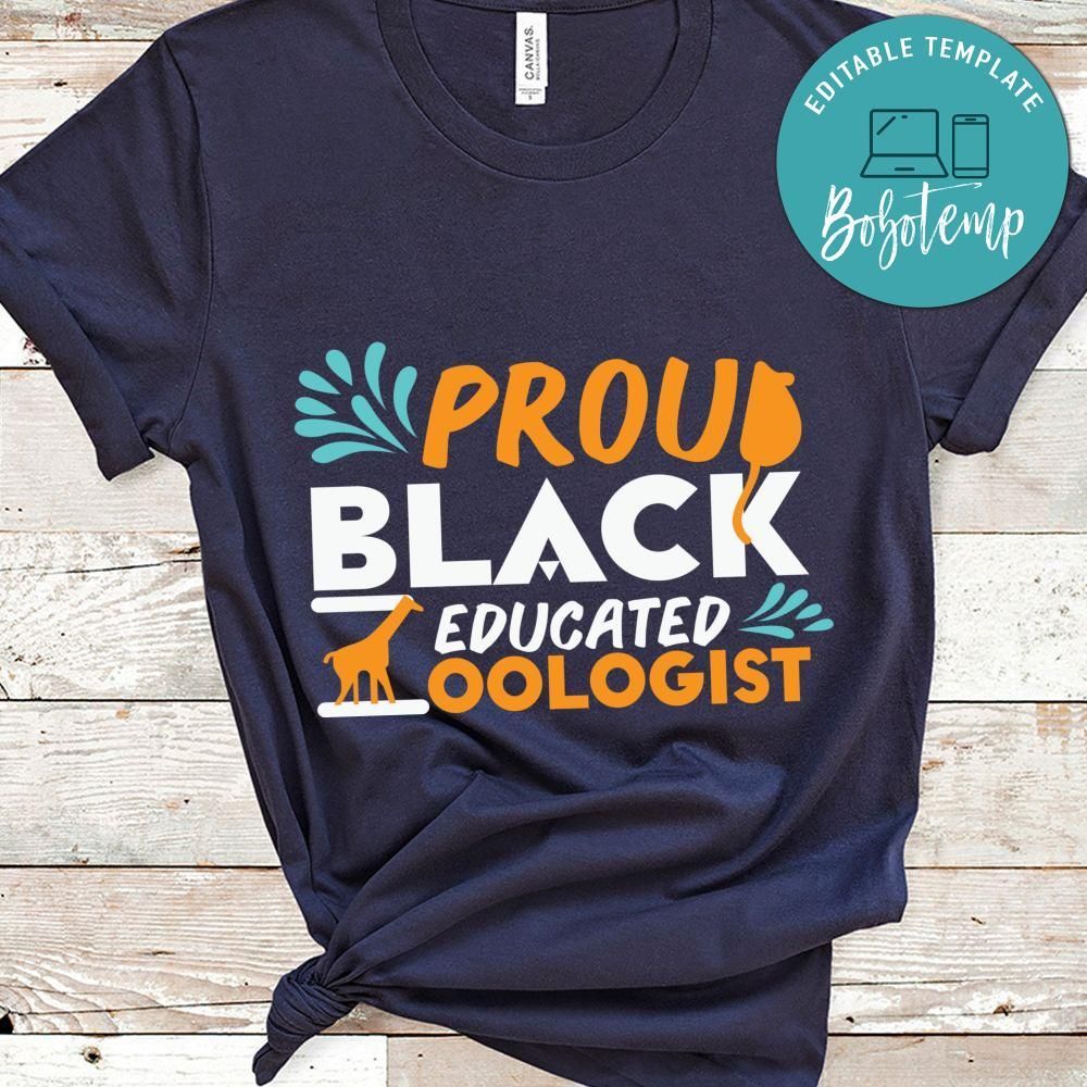 Proud Black Educated Zoologist Shirt