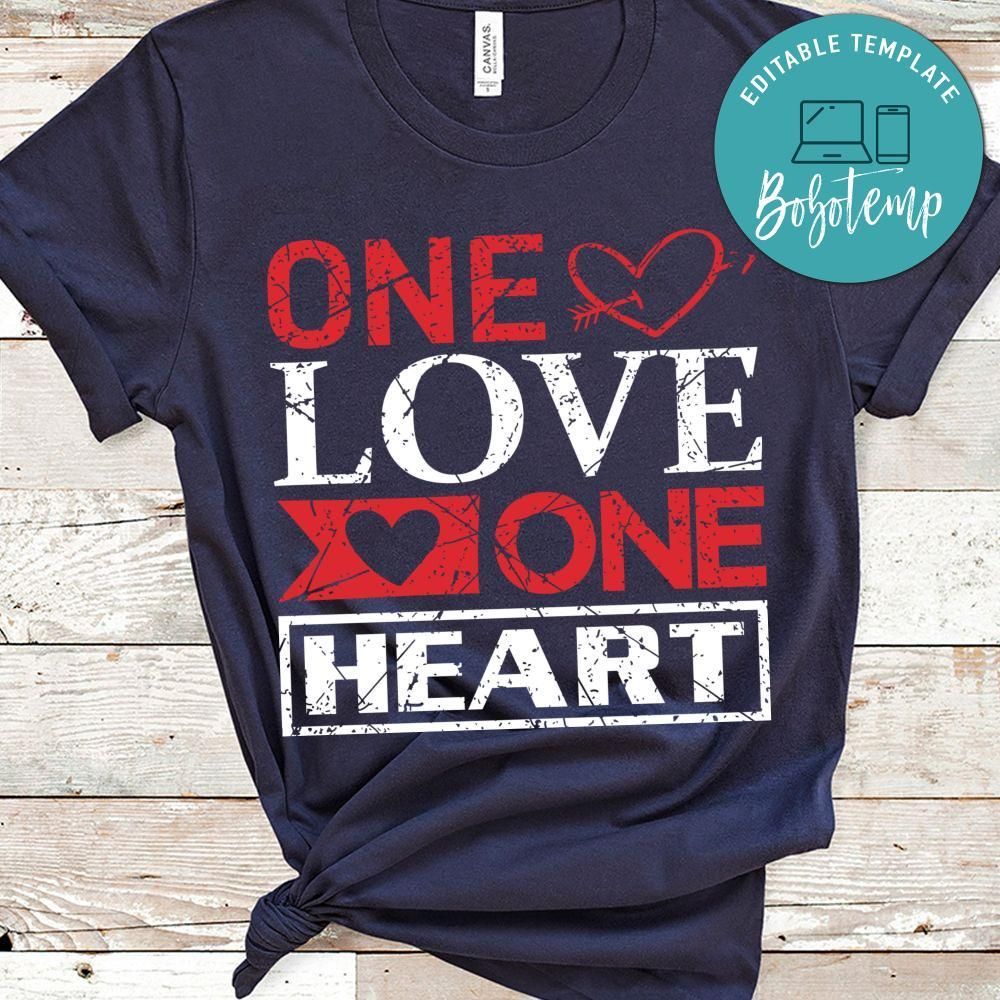 One Love One Heart T-Shirt