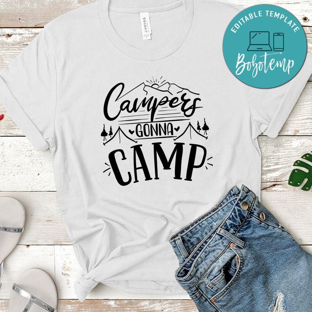 Campers Gonna Camp T-Shirt