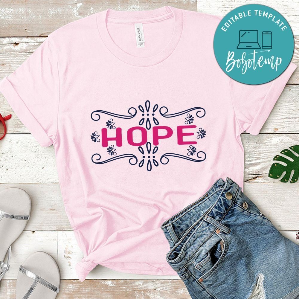 Hope Shirt